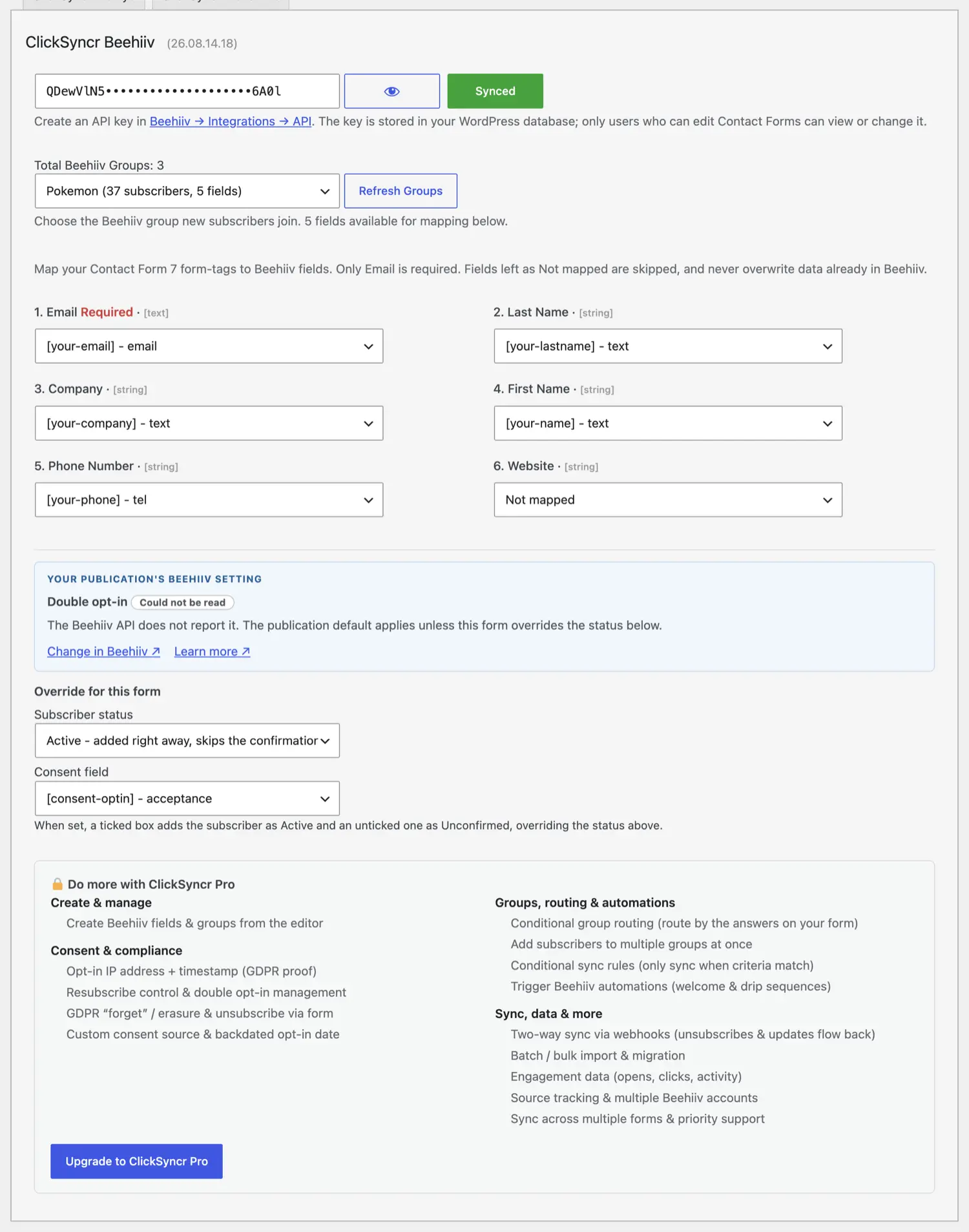 The ClickSyncr Beehiiv panel: key connected, publication selected, fields mapped.