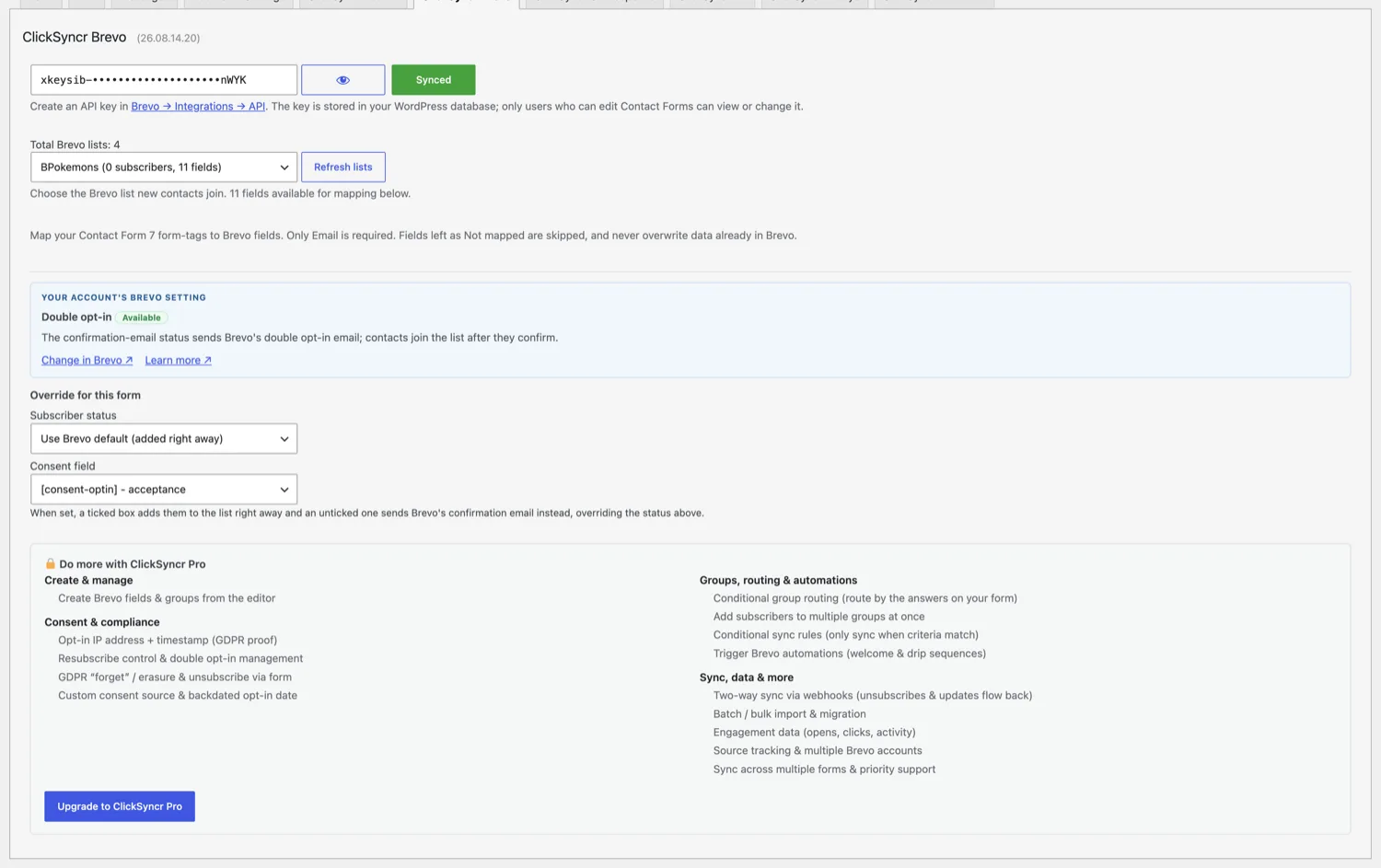 The ClickSyncr Brevo panel: key connected, list selected, the attributes mapped.