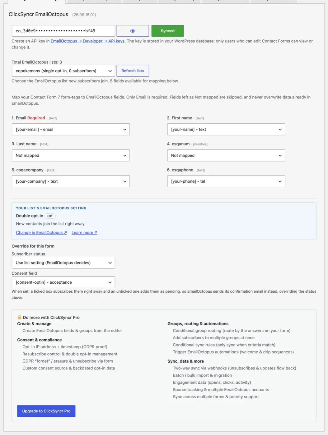 The ClickSyncr EmailOctopus panel: key connected, list selected with its opt-in mode, fields mapped, status and consent control.