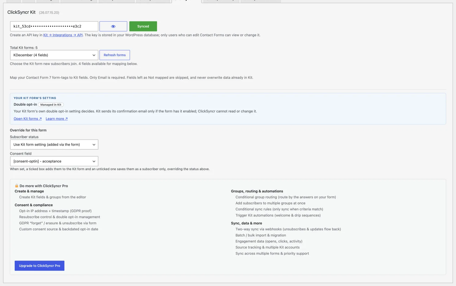 The Contact Form 7 email marketing integration by ClickSyncr: the ClickSyncr panel inside the Contact Form 7 editor, connected to Kit.
