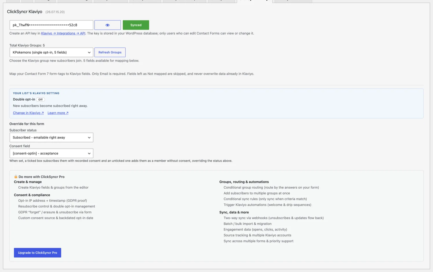The ClickSyncr Klaviyo panel: key connected, list selected, fields mapped.